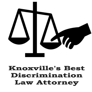 Knoxville's-best-discrimination-law-lawyer
